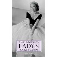 A Well-dressed Ladies' Pocket Guide