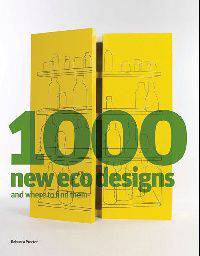 1000 New Eco Designs and Where to Find Them