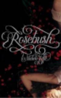 Rosebush