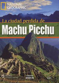 La ciudad perdida de Machu Picchu (+ DVD)
