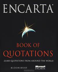 Encarta: Book of Quotations