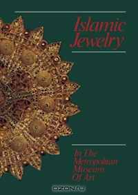 Islamic Jewelry in The Metropolitan Museum of Art