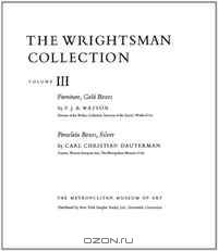 The Wrightsman Collection: Volumes 3 and 4, Furniture, Snuffboxes, Silver, Bookbindings, Porcelain