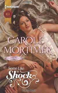 Some Like to Shock (Harlequin Historical)