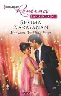Monsoon Wedding Fever (Harlequin Romance (Larger Print))