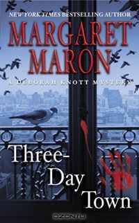 Three-Day Town (A Deborah Knott Mystery)