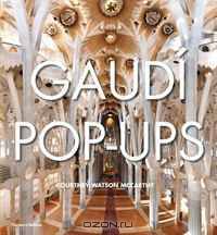 Gaudi Pop-Ups