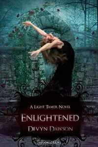 Enlightened: Book Two of The Light Tamer Trilogy (Volume 2)