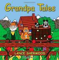 Grandpa Tales: Introducing Stinky and the Bandit