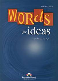 Words for Ideas: Teacher