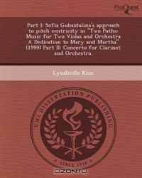 Part I: Sofia Gubaidulina