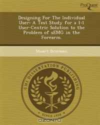 Designing For The Individual User: A Test Study for a 1:1 User-Centric Solution to the Problem of sEMG in the Forearm.