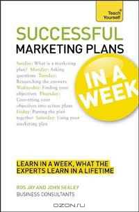 Successful Marketing Plans In a Week A Teach Yourself Guide (Teach Yourself: Business)
