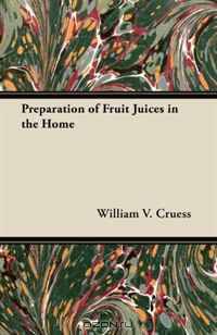 Preparation of Fruit Juices in the Home