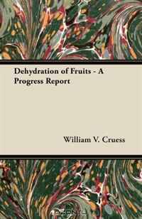 Dehydration of Fruits - A Progress Report
