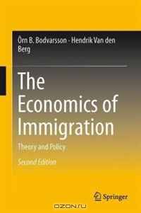 The Economics of Immigration: Theory and Policy