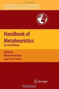 Handbook of Metaheuristics (International Series in Operations Research & Management Science)