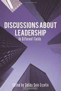 Discussions About Leadership: In Different Fields