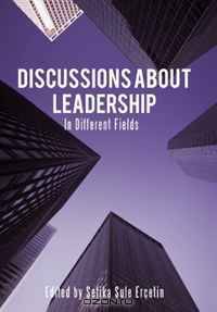 Discussions about Leadership: In Different Fields