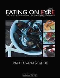 Eating on Eyre: An Edible Journey Over The Lower Eyre Peninsula