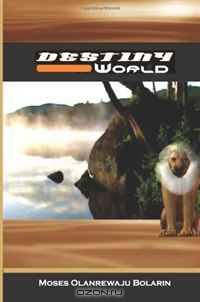 Destiny World: Standard Edition (Volume 1)