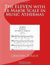 The ELEVEN with Eb Major Scale in Music Athermas