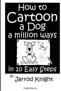 How to Cartoon a Dog a Million ways in 10 Easy Steps