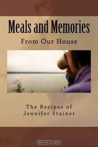 Meals and Memories