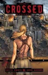 Crossed Volume 4 Hardcover: Badlands