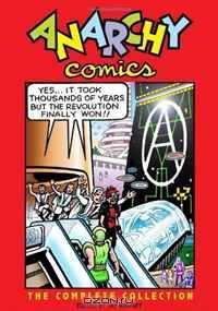 Anarchy Comics: The Complete Collection