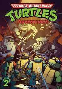 Teenage Mutant Ninja Turtles Adventures Volume 2