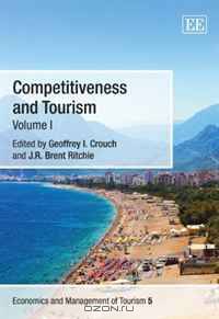 Competitiveness and Tourism (Economics and Management of Tourism series)