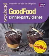 Dinner-party Dishes (Good Food 101)