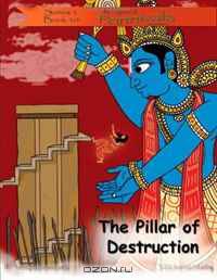 The Pillar of Destruction: (The Legend of Ponnivala [Series 1, Book 10]) (Volume 10)