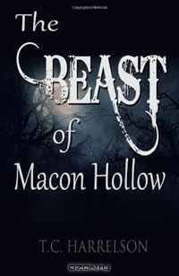 The Beast of Macon Hollow