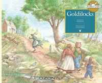 Goldilocks