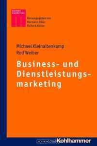 Business- und dienstleistungsmarketing (Kohlhammer Edition Marketing) (German Edition)