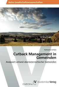 Cutback Management in Gemeinden (German Edition)