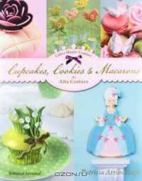 Cupcakes, Cookies & Macarons de alta costura