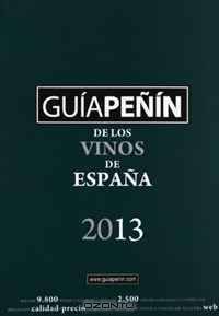 Gu?a Pe¤in de los vinos de Espa¤a 2013 (Spanish Edition)