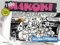 Todo Makoki / All Makoki (Spanish Edition)