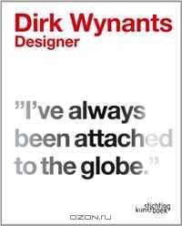 Dirk Wynants. Designer.: "I
