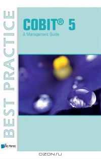 COBIT® 5 - A Management Guide