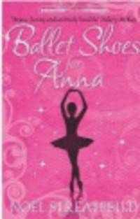 Ballet shoes for Anna
