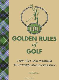 101 Golden Rules of Golf