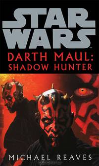 Star Wars: Darth Maul Shadow Hunter