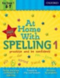 At Home With Spelling 1 (age 5-7)