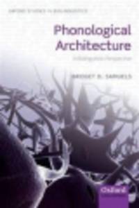 Phonological Architecture. A Biolinguistic perspective