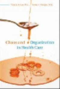 Chaos and organization in health care