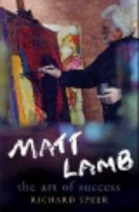 Matt Lamb. The Art of Success